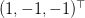 (1,-1,-1)^\top