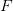 F